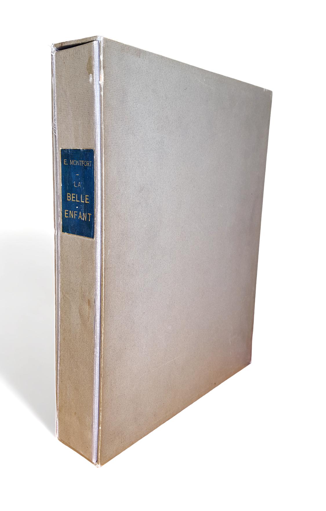 La Belle Enfant ou l'Amour à quarante ans. 110 Illustrations à l'eau forte de Raoul Dufy. [DUFY (Raoul)] MONTFORT (Eugène) [Bon] [Couverture souple]