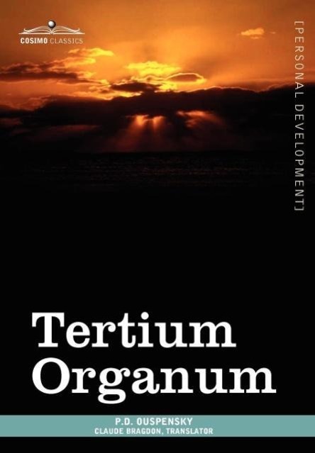 Tertium Organum - Ouspensky, P. D.