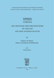 Gregor von Nyssa: Oratio consolatoria in Pulcheriam - Gantz, Ulrike