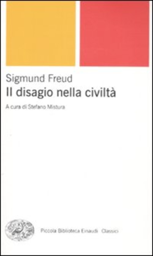 Il Disagio Della Civilta - Sigmund Freud