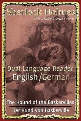 Sherlock Holmes: Dual Language Reader (English/German) - Doyle, Arthur Conan