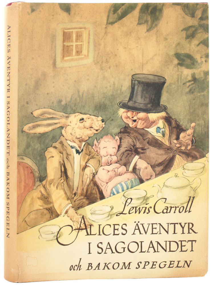 Alices Äventyr I Sagolandet och Bakom Spegeln. Översätt av Gösta Knutsson [Samtliga teckningar utförda av Robert Högfeldt.]