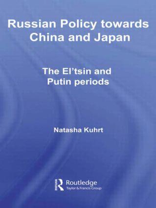Kuhrt, N: Russian Policy towards China and Japan - Natasha Kuhrt (King's College London, University of London, UK)