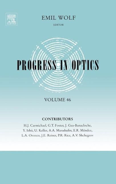 PROGRESS IN OPTICS V46 - Wolf, E.