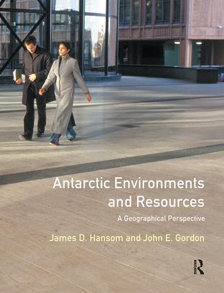 Antarctic Environments and Resources - J.D. Hansom|John Gordon