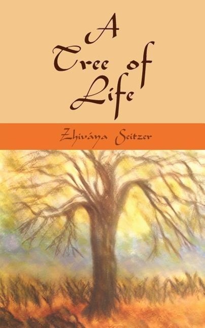 A Tree of Life - Seitzer, Zhivya