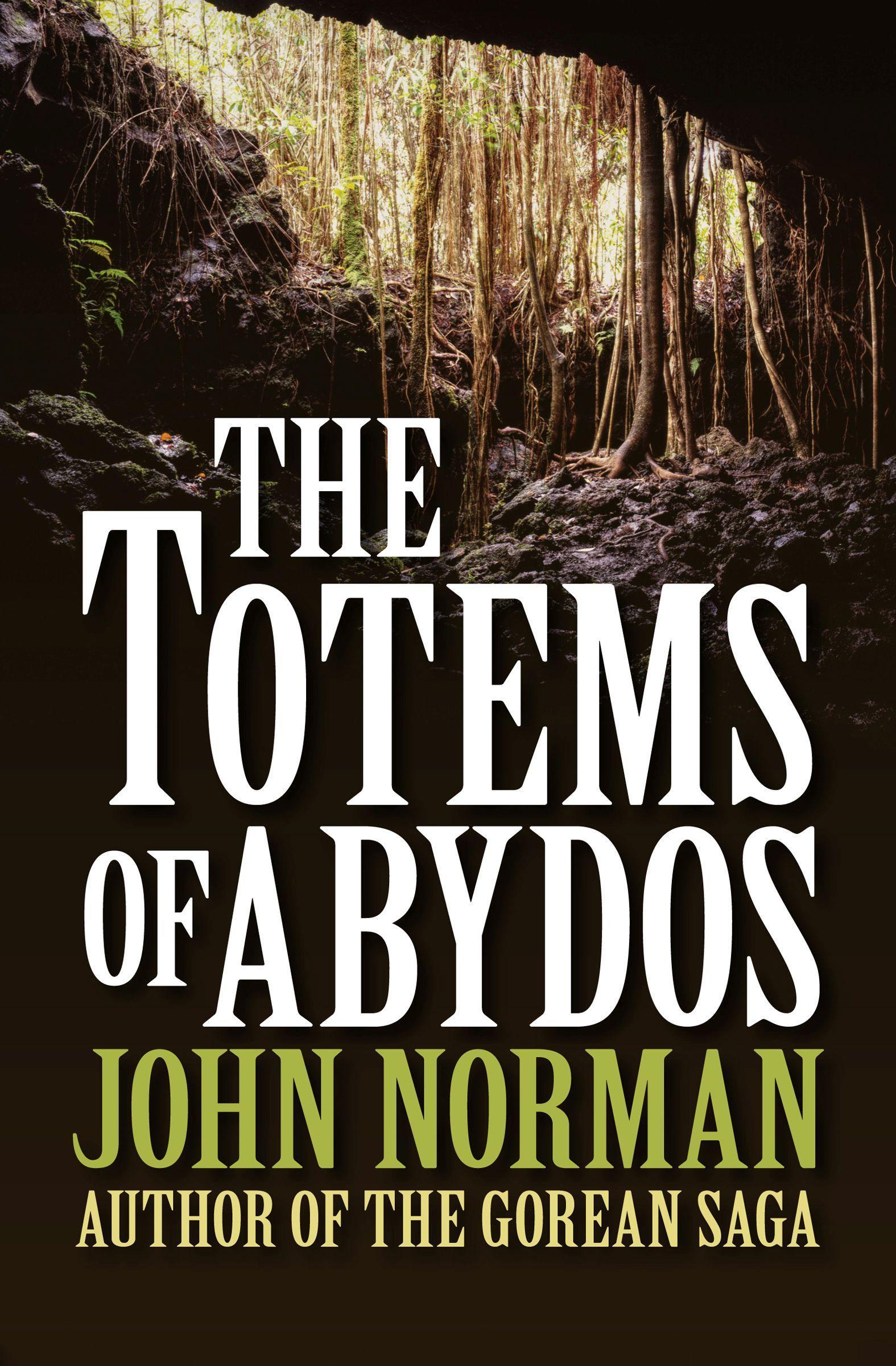 The Totems of Abydos - Norman, John