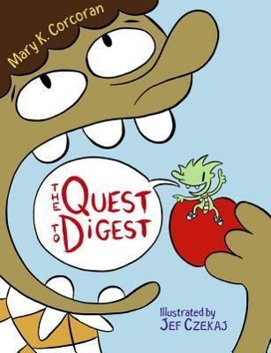 The Quest to Digest - Mary Corcoran