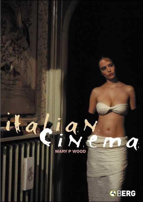 Italian Cinema - Wood, Mary P.|Wood, M.