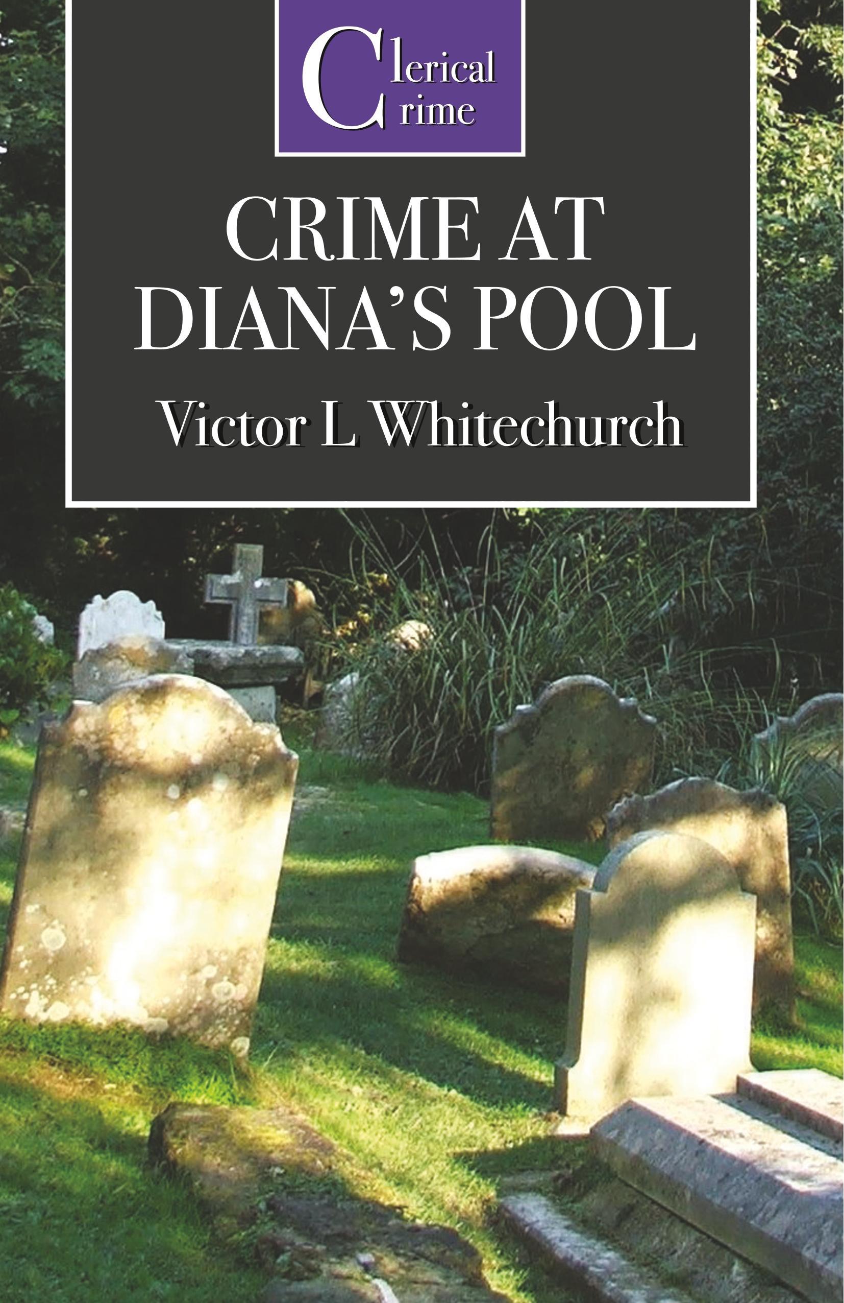 The Crime at Diana\\ s Poo - Whitechurch, Victor L.