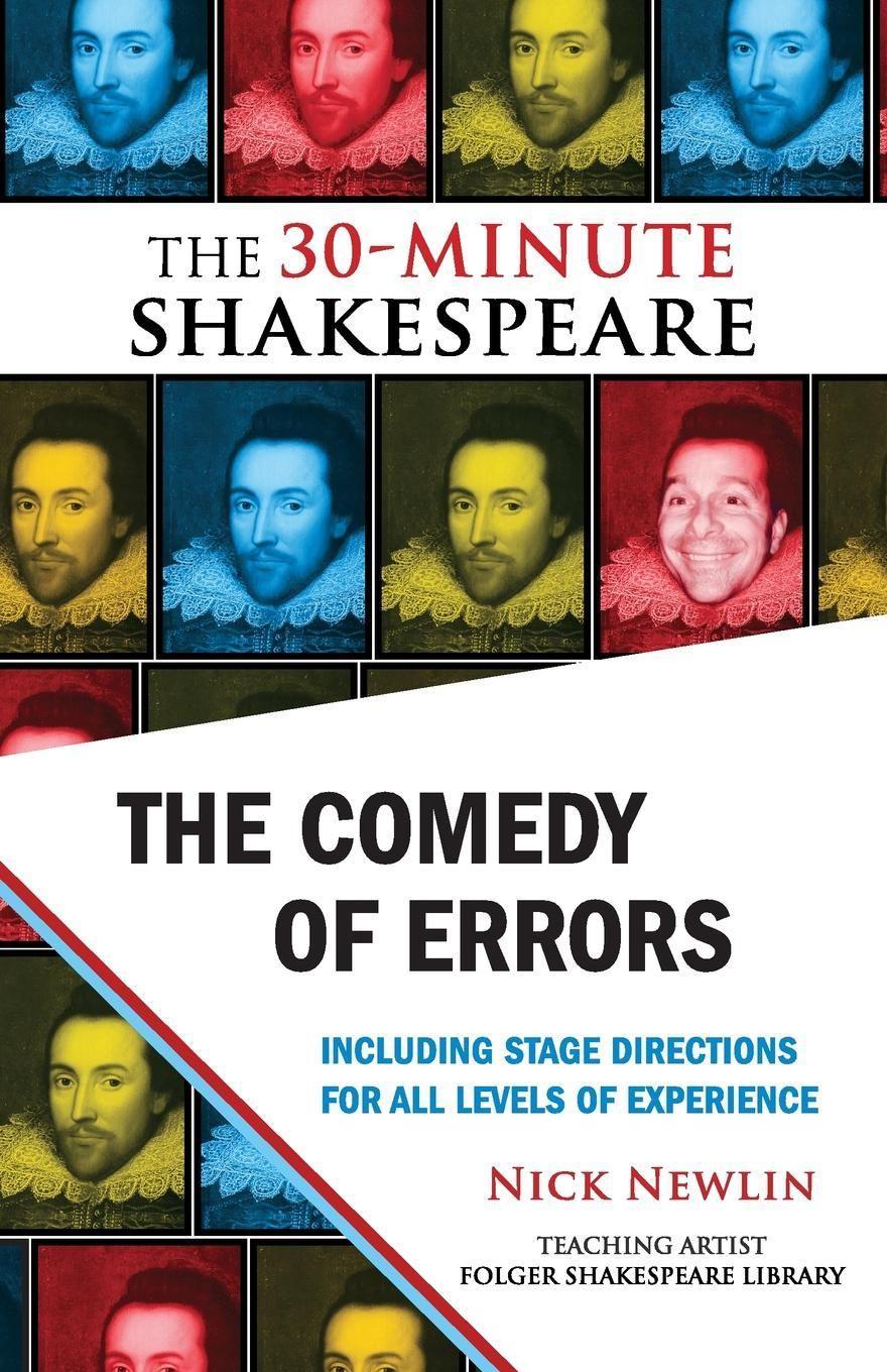 The Comedy of Errors: The 30-Minute Shakespeare - Shakespeare, William