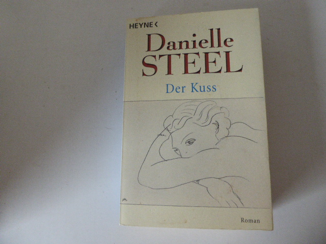 Der Kuss. Roman. TB - Danielle Steel