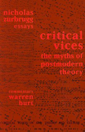 Critical Vices - Nicholas Zurbrugg|Warren Burt