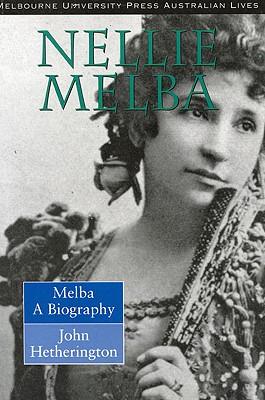 Nellie Melba - Hetherington, John