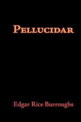 PELLUCIDAR LARGE-PRINT /E - Burroughs, Edgar Rice