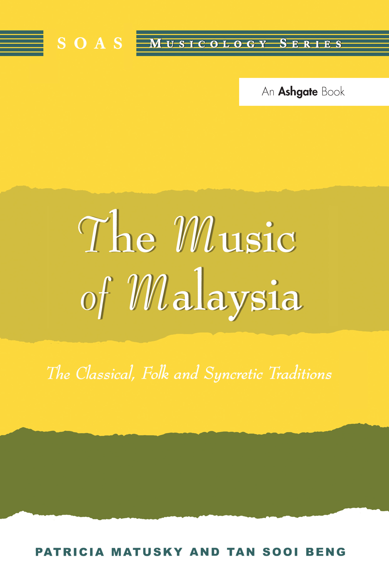 Music of Malaysia - Patricia Matusky|Tan Sooi Beng