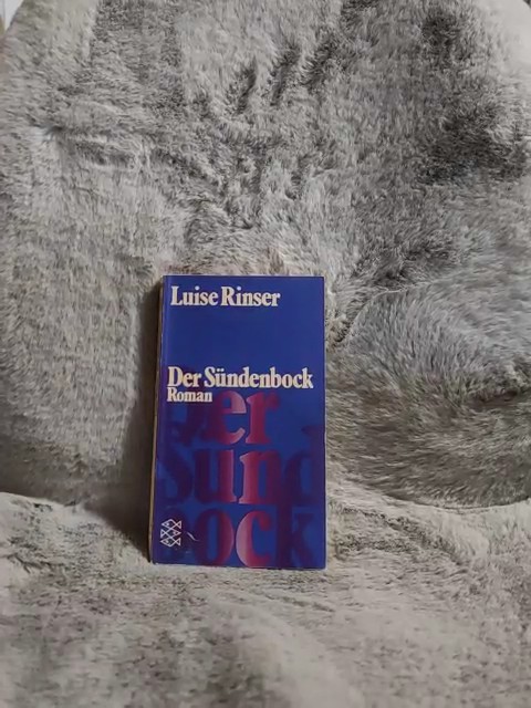 Der Sündenbock : Roman. Fischer-Bücherei ; 469 - Rinser, Luise