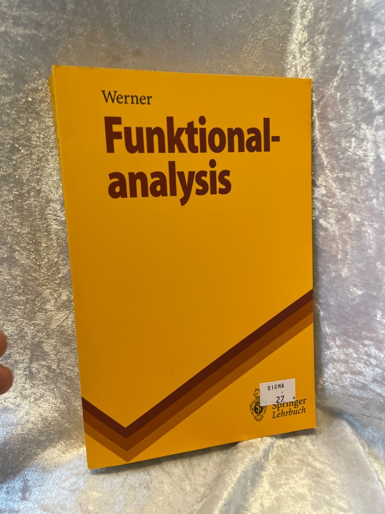 Funktionalanalysis (Springer-Lehrbuch) - Werner, Dirk