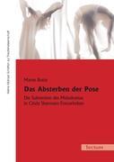 Das Absterben der Pose - Butte, Maren