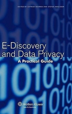 E-Discovery and Data Privacy: A Practical Guide - Noorda