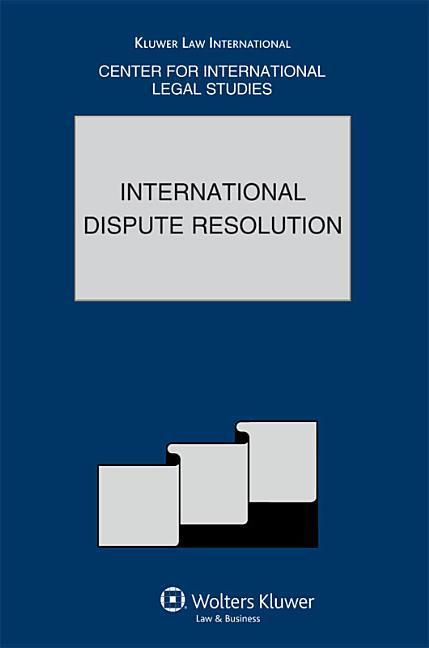 International Dispute Resolution - Campbell