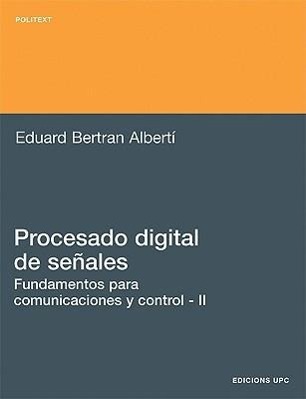 Procesado Digital de Seales - 2 - Bertran Albert, Eduard