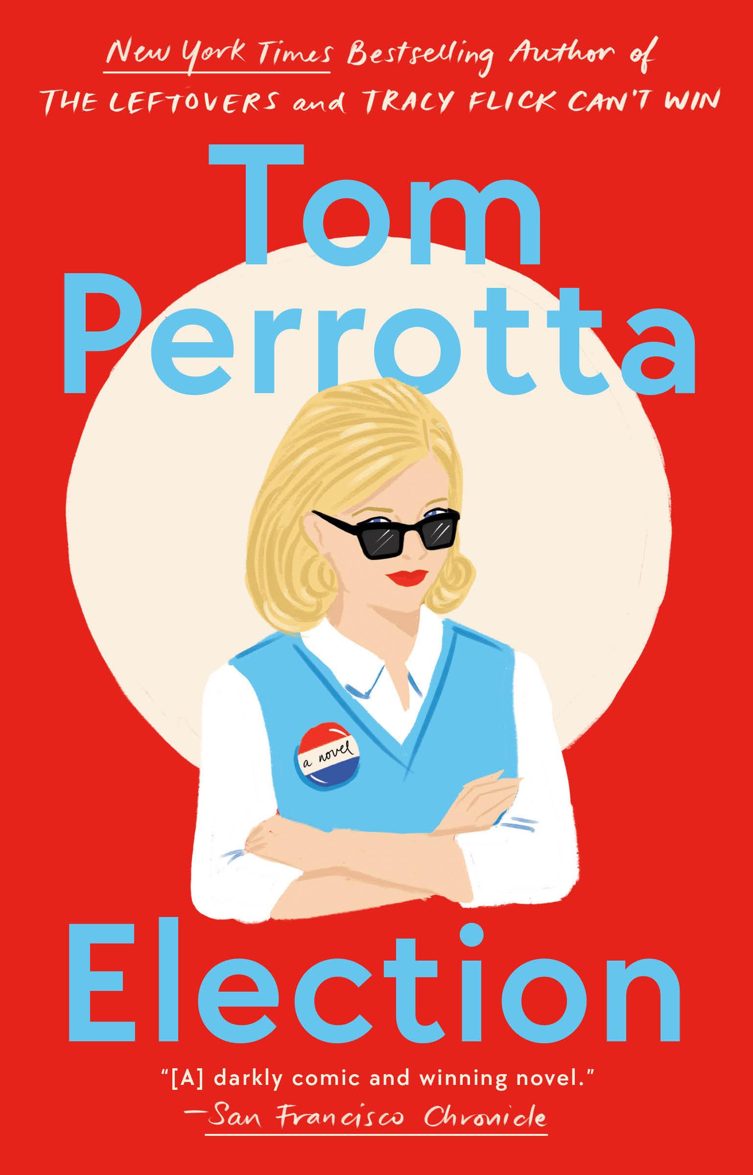 Election - Tom Perrotta