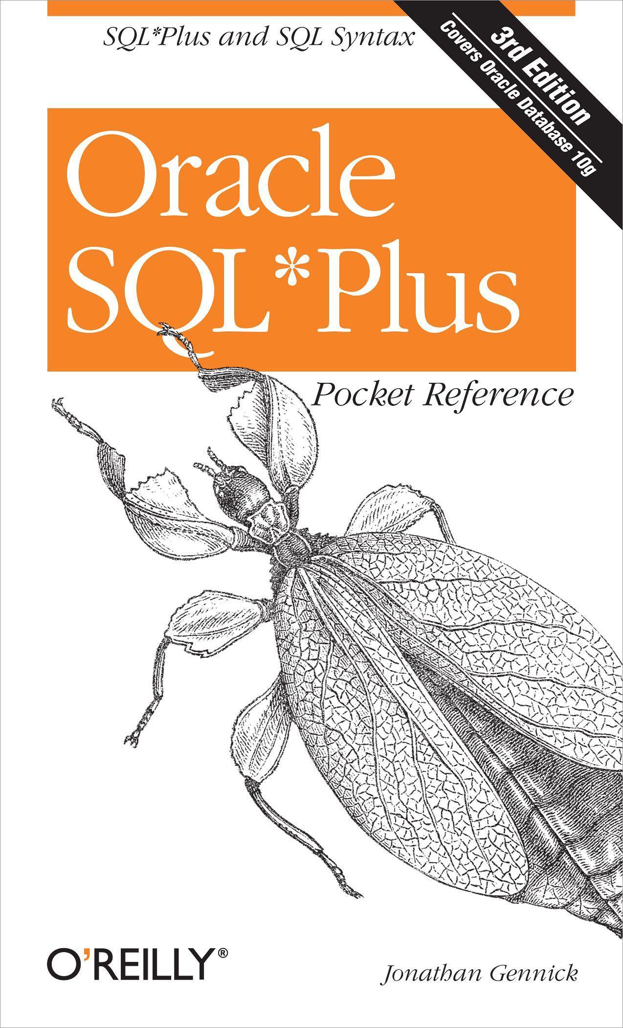 Oracle SQL?Plus Pocket Reference 3e - Gennick, Jonathan