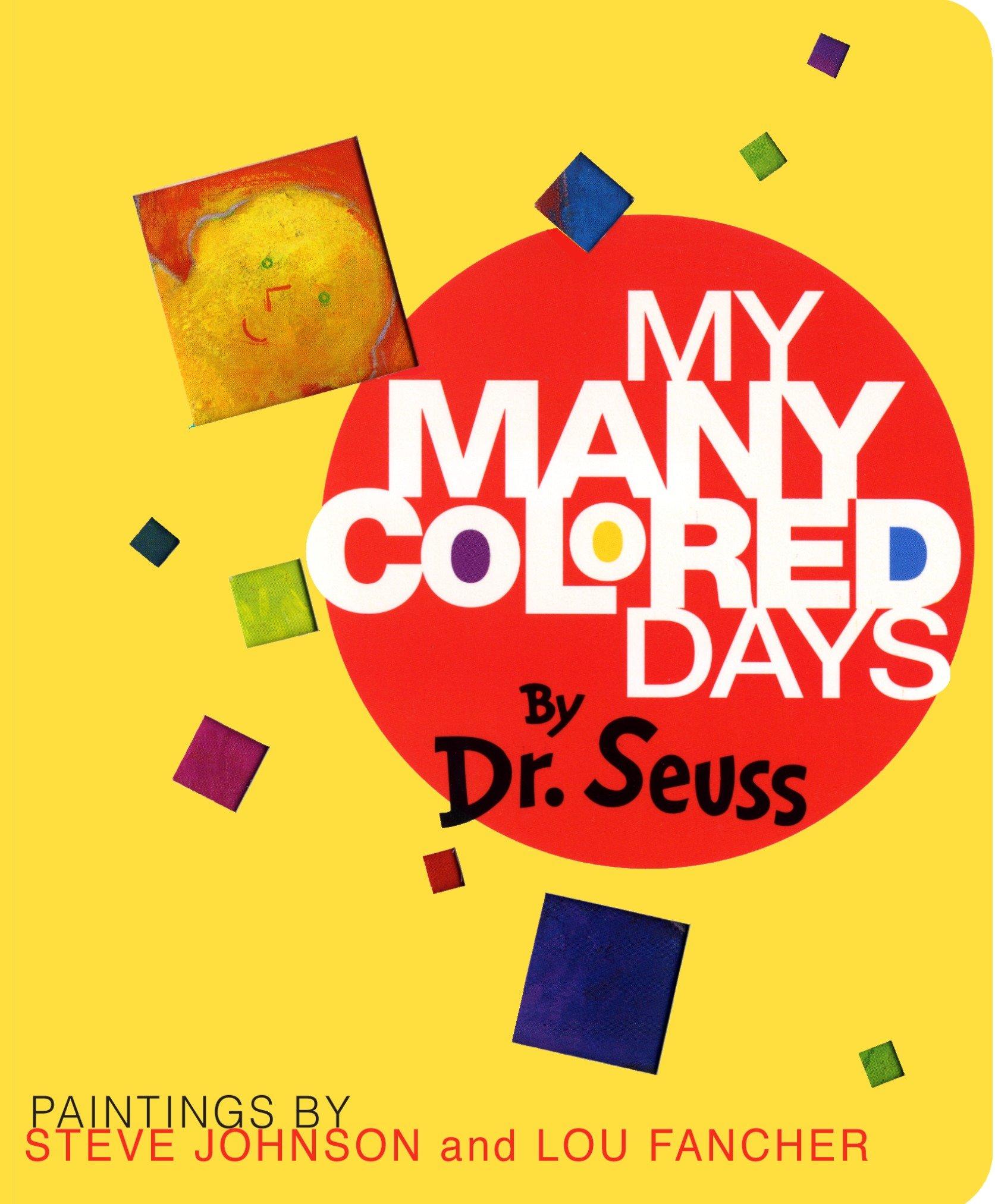 My Many Colored Days - Dr. Seuss