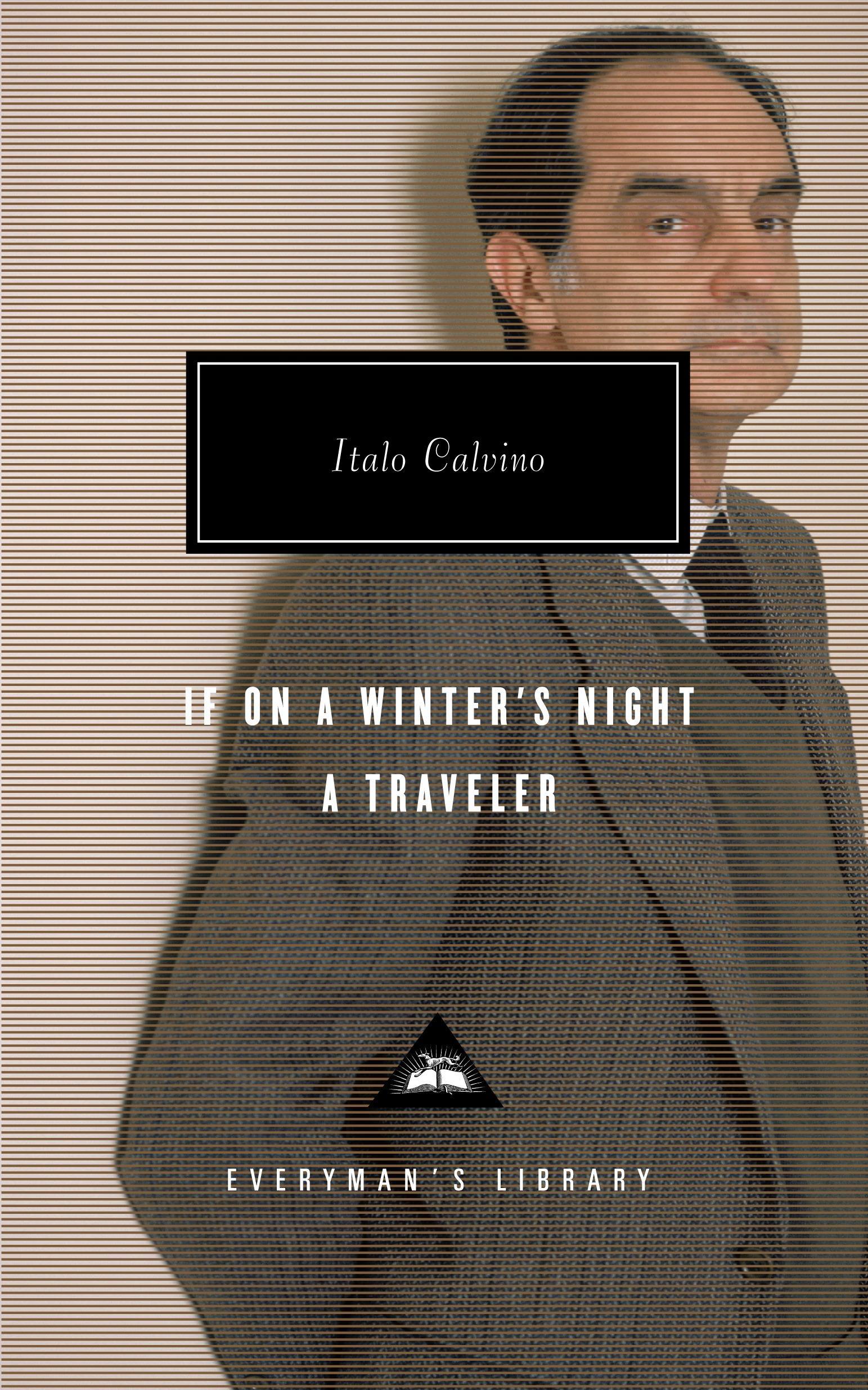 If on a Winter\\ s Night a Traveler: Introduction by Peter Washingto - Calvino, Italo