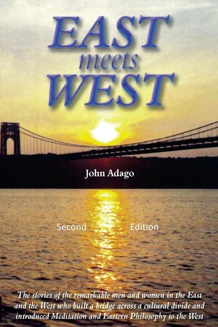 East Meets West - Adago, John