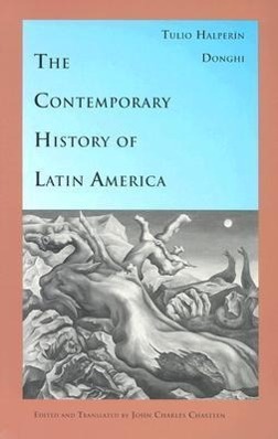 The Contemporary History of Latin America - Halperín Donghi, Tulio