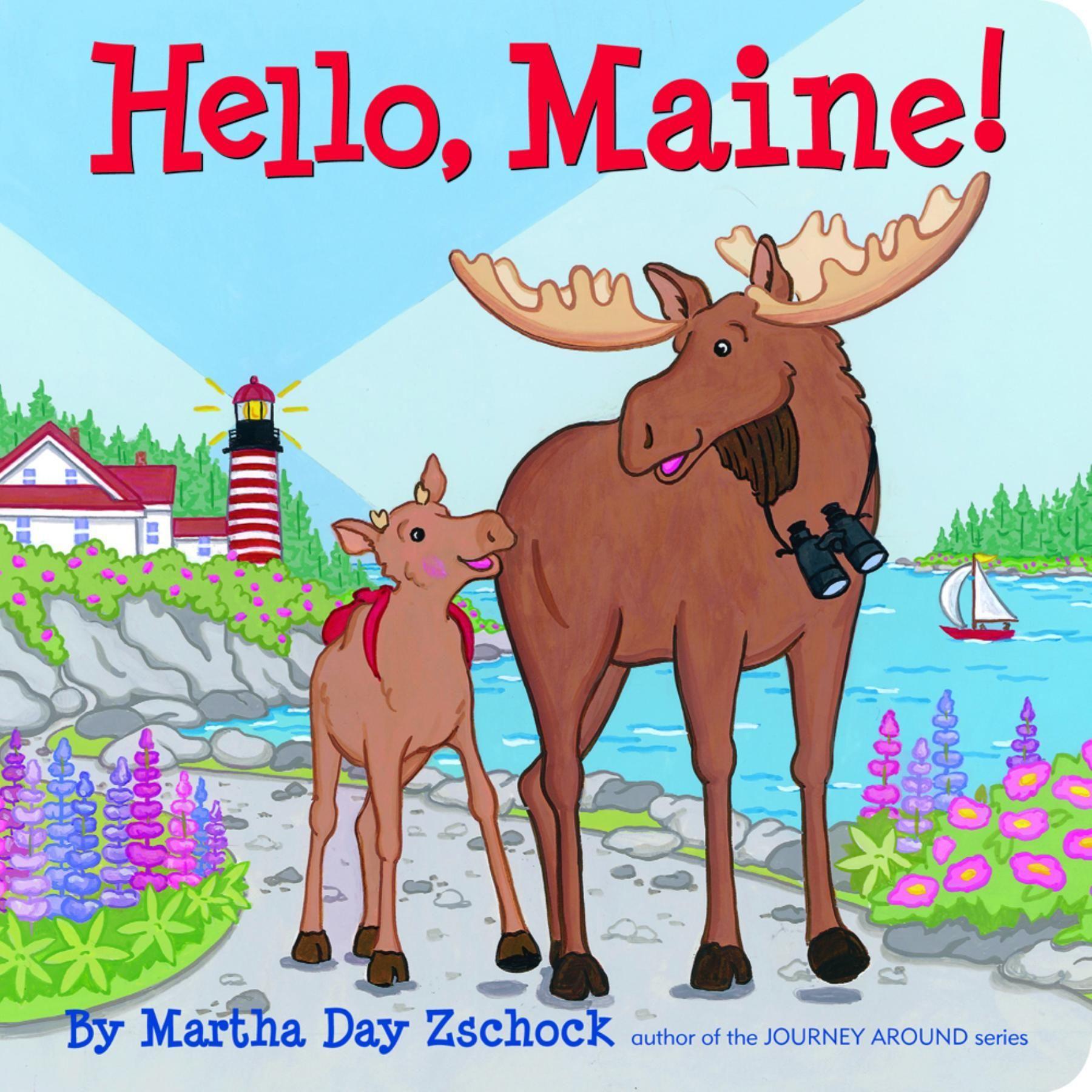 Hello, Maine! - Zschock, Martha