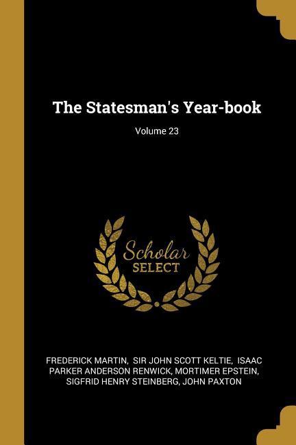 STATESMANS YEAR-BK V23 - Martin, Frederick