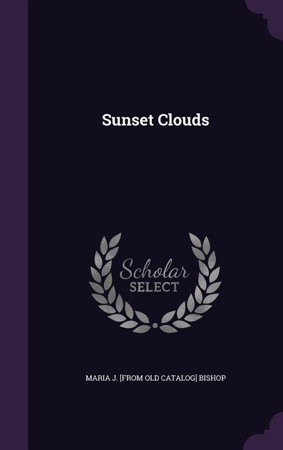 Sunset Clouds - Bishop, Maria J.