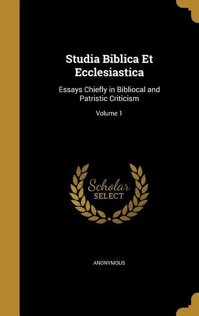 STUDIA BIBLICA ET ECCLESIASTIC