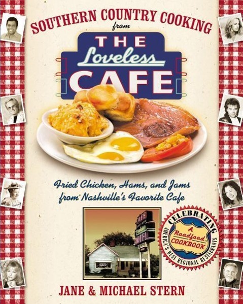 Southern Country Cooking from the Loveless Cafe - Stern, Michael|Stern, Jane