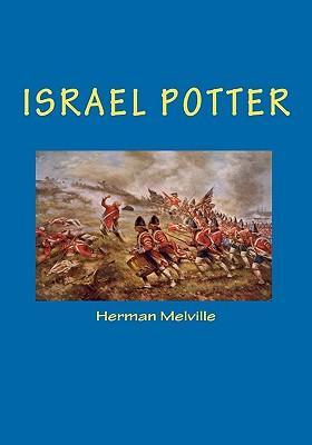 ISRAEL POTTER - Melville, Herman