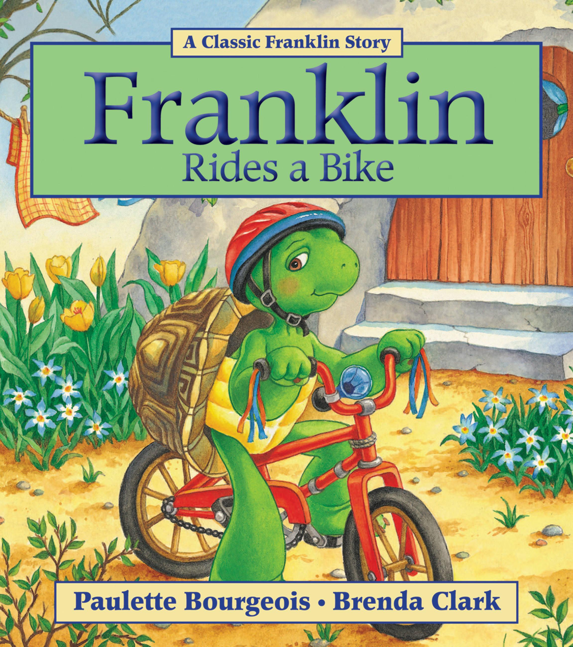 Franklin Rides a Bike - Bourgeois, Paulette