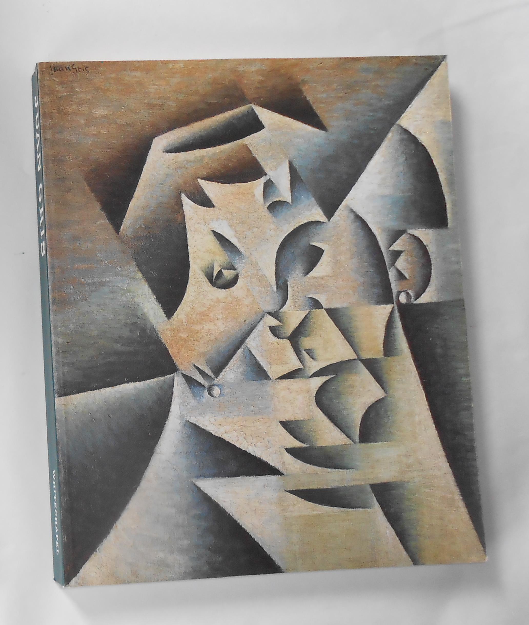 Juan Gris (Whitechapel Art Gallery, London 18 September - 29 November 1992 and touring) - GRIS, Juan ] Christopher Green, Christian Derouet Karin von Maur