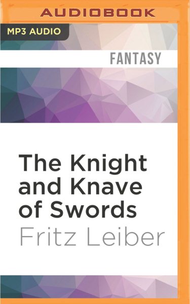 Knight and Knave of Swords : The Adventures of Fafhrd and the Gray Mouser - Leiber, Fritz; Davis, Jonathan (NRT); Gaiman, Neil (NRT)