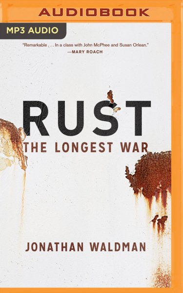 Rust : The Longest War - Waldman, Jonathan; Lane, Christopher (NRT)