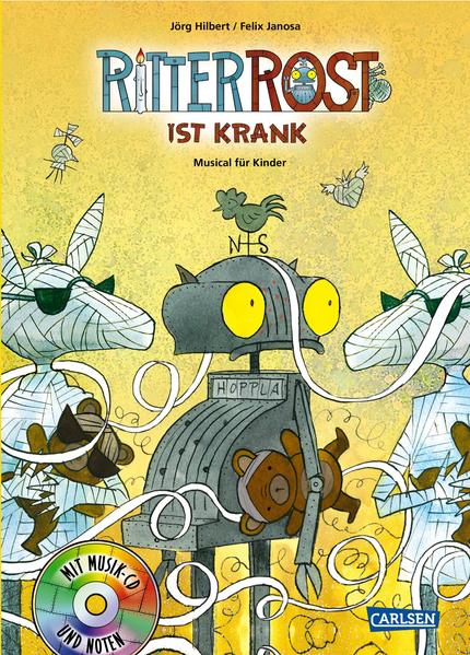 Ritter Rost 10: Ritter Rost ist krank: Buch mit CD - Hilbert, Jörg, Jörg Hilbert und Felix Janosa