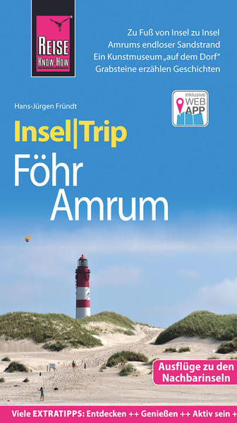 Reise Know-How InselTrip Föhr und Amrum: Reiseführer mit Insel-Faltplan und kostenloser Web-App - Fründt, Hans-Jürgen