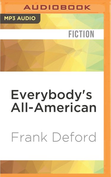 Everybody's All-American - Deford, Frank; Deford, Frank (NRT)