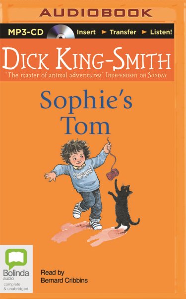 Sophie's Tom - King-Smith, Dick; Cribbins, Bernard (NRT)