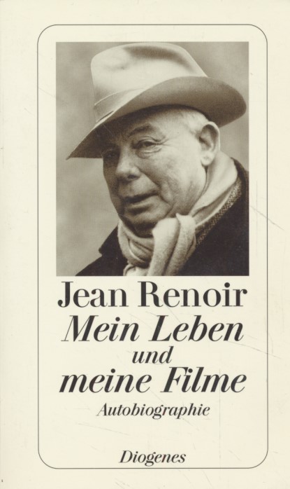 Mein Leben und meine Filme - Autobiographie. - Renoir, Jean