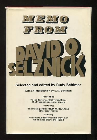 Memo from David O. Selznick - Behlmer, Rudy, ed.