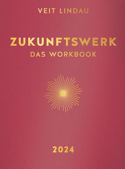 Zukunftswerk 2024 - Veit Lindau