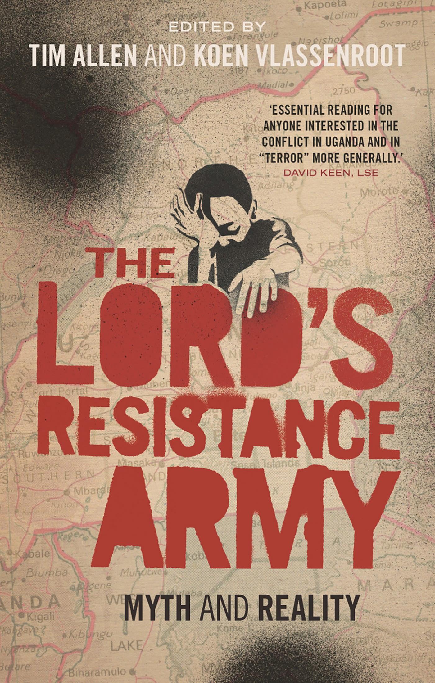 The Lord\\ s Resistance Arm - Allen, Tim|Vlassenroot, Koen